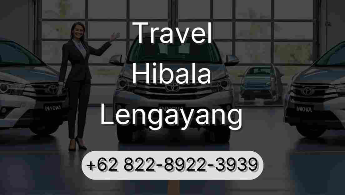 Travel Hibala Lengayang