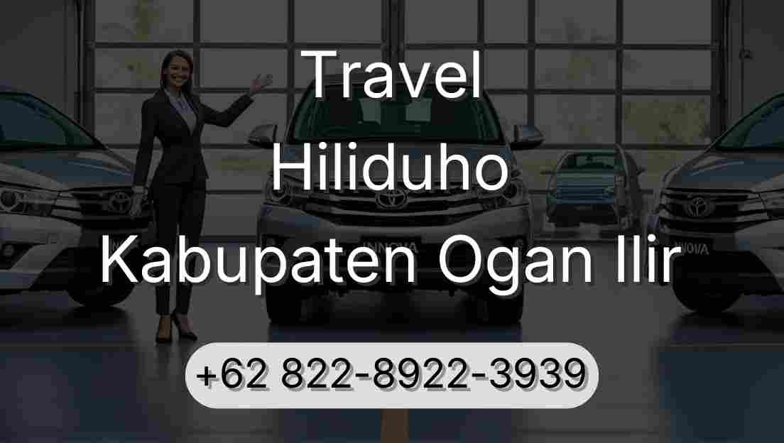 Travel Hiliduho Kabupaten Ogan Ilir