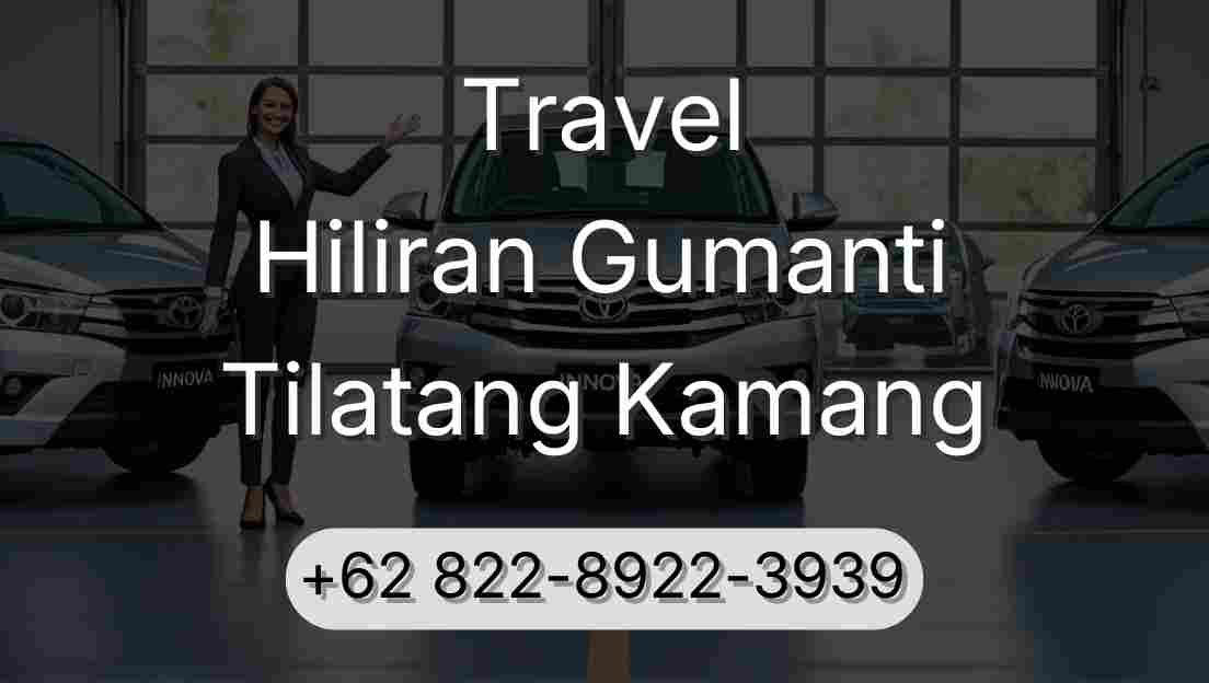 Travel Hiliran Gumanti Tilatang Kamang