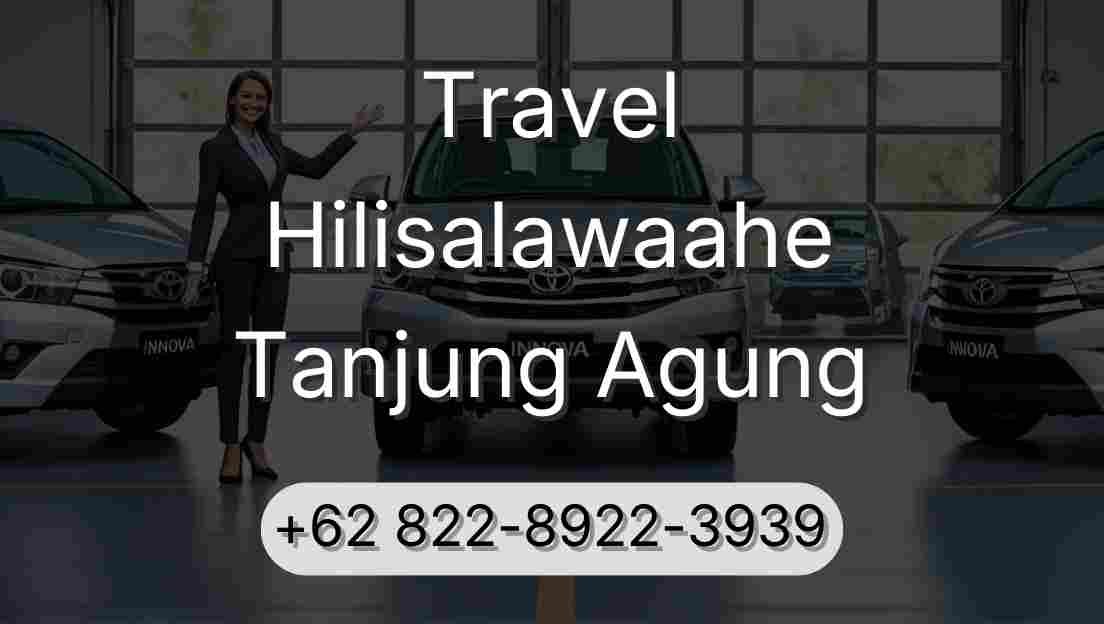 Travel Hilisalawaahe Tanjung Agung