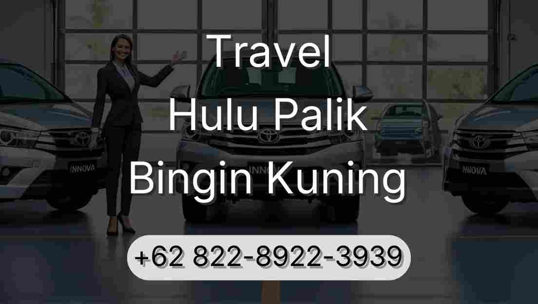 Travel Hulu Palik Bingin Kuning