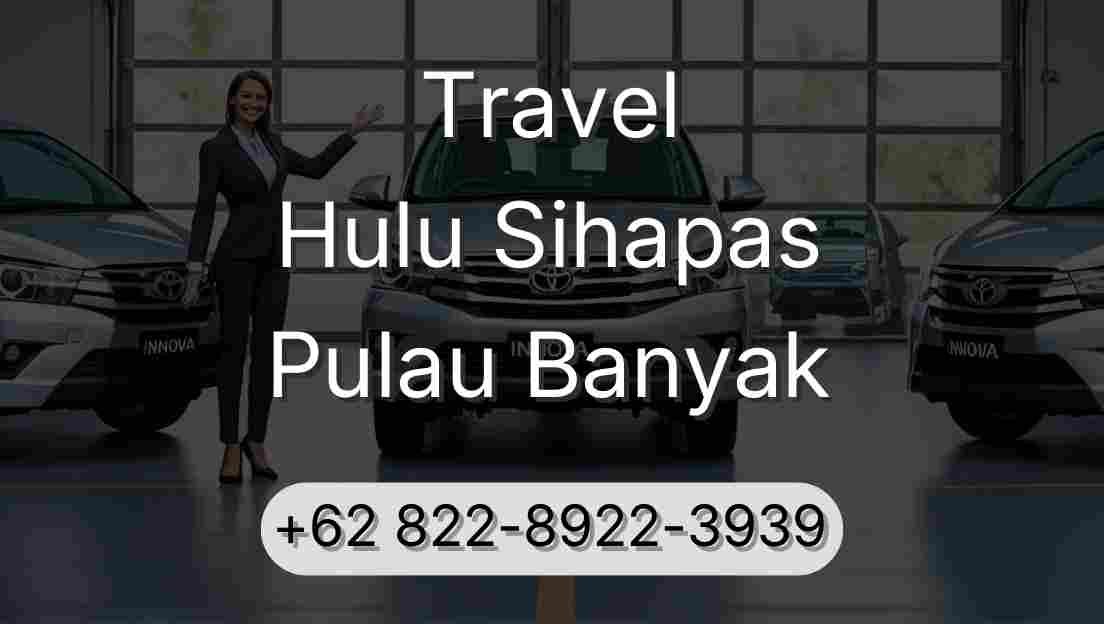 Travel Hulu Sihapas Pulau Banyak