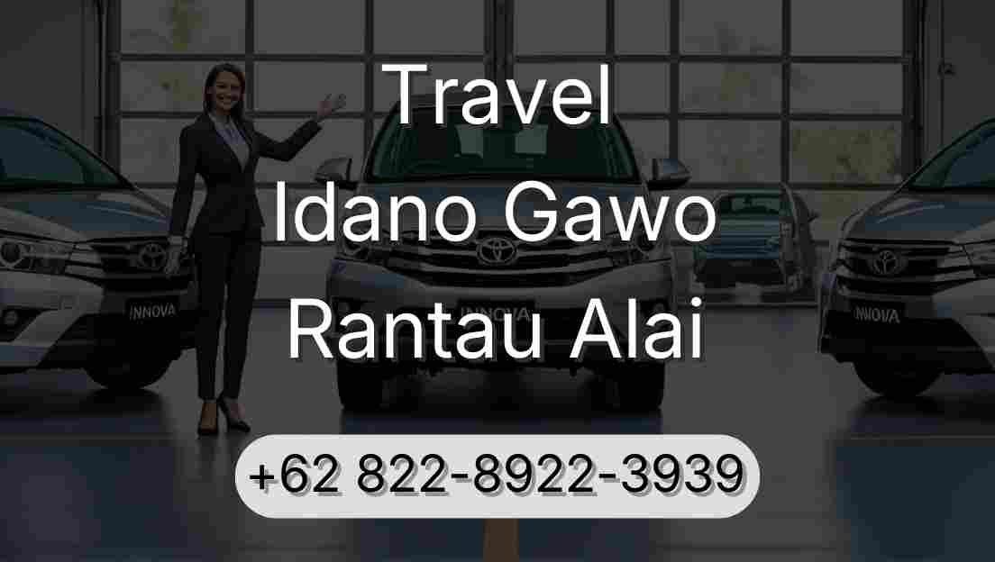 Travel Idano Gawo Rantau Alai