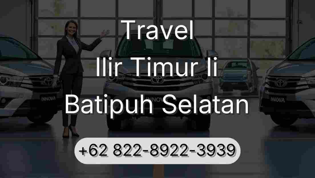 Travel Ilir Timur Ii Batipuh Selatan