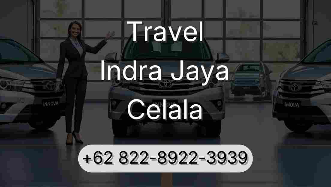 Travel Indra Jaya Celala