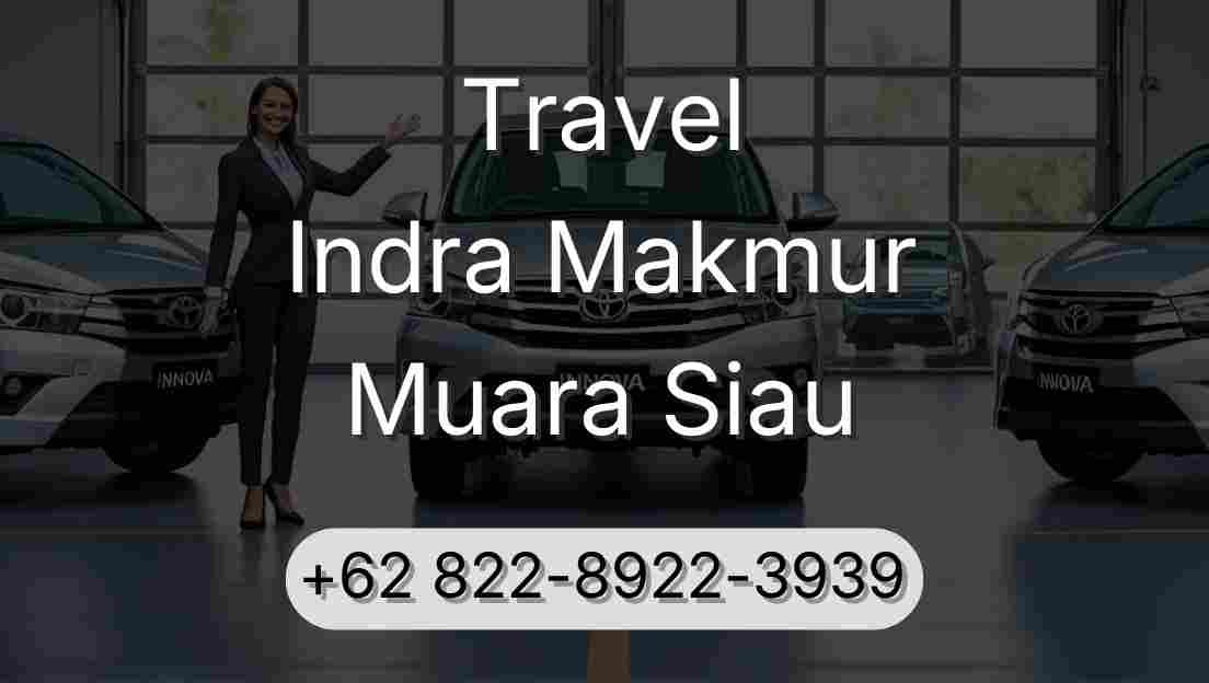 Travel Indra Makmur Muara Siau