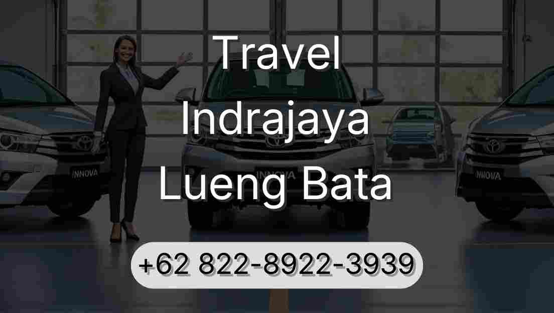 Travel Indrajaya Lueng Bata