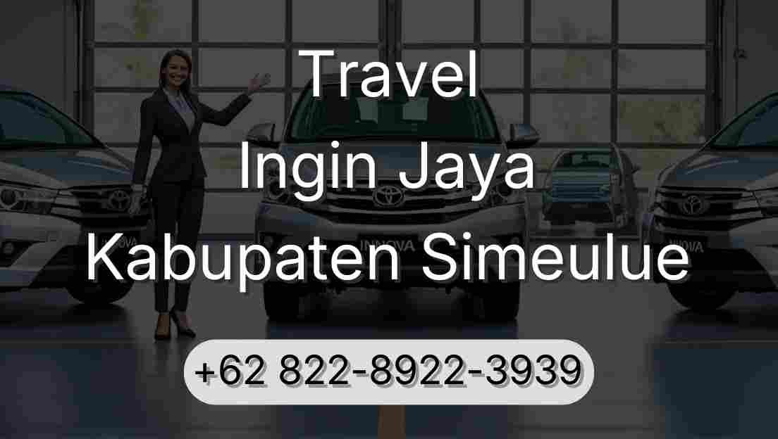Travel Ingin Jaya Kabupaten Simeulue