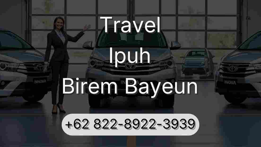 Travel Ipuh Birem Bayeun