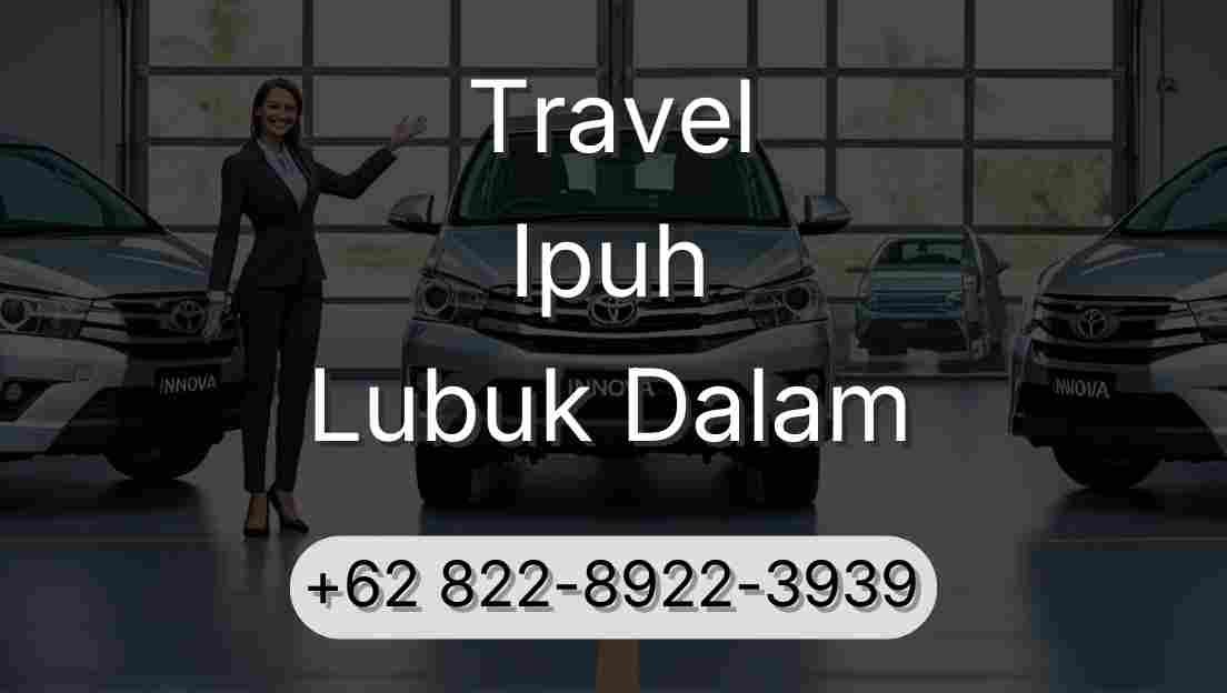 Travel Ipuh Lubuk Dalam