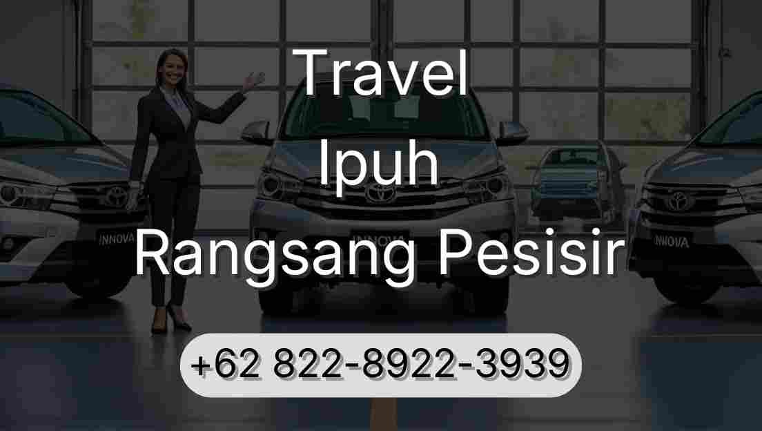 Travel Ipuh Rangsang Pesisir