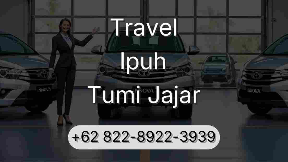 Travel Ipuh Tumi Jajar