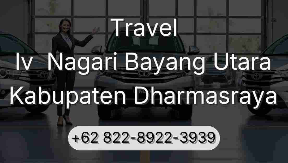Travel Iv  Nagari Bayang Utara Kabupaten Dharmasraya