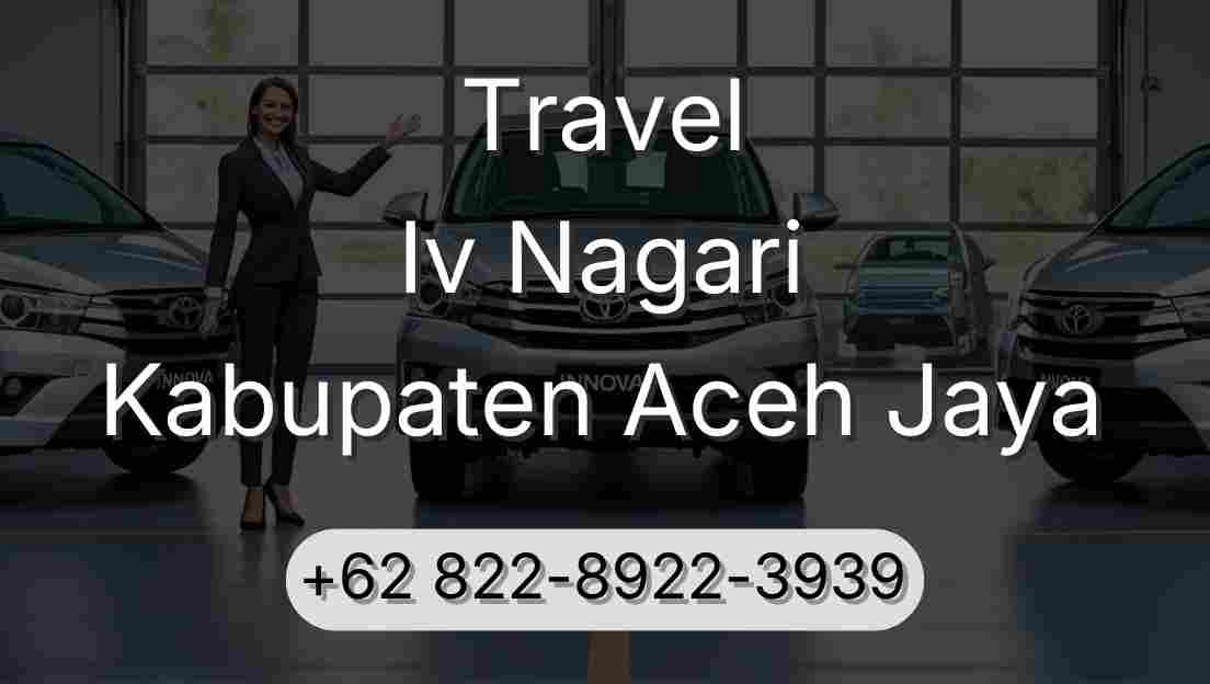 Travel Iv Nagari Kabupaten Aceh Jaya