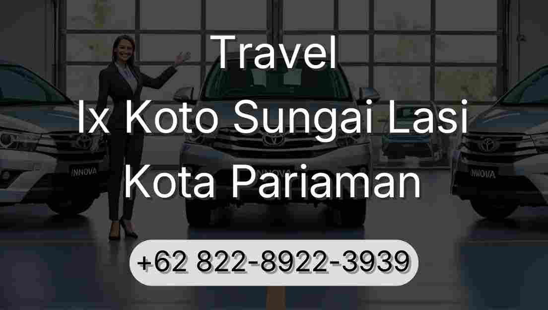 Travel Ix Koto Sungai Lasi Kota Pariaman