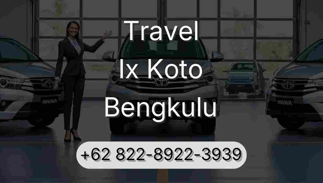 Travel Ix Koto Bengkulu