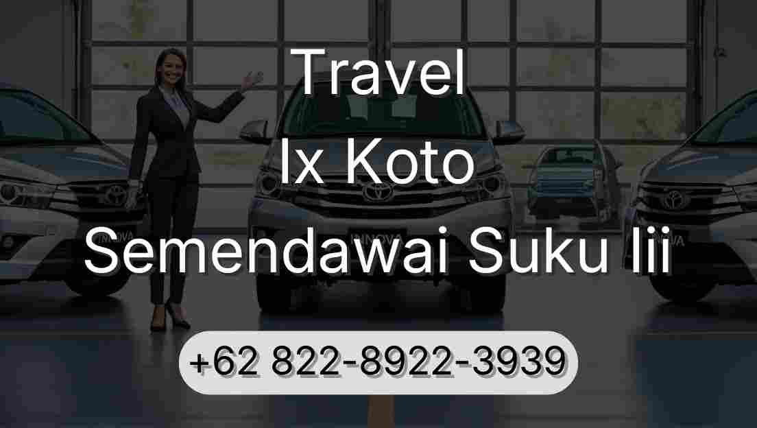 Travel Ix Koto Semendawai Suku Iii