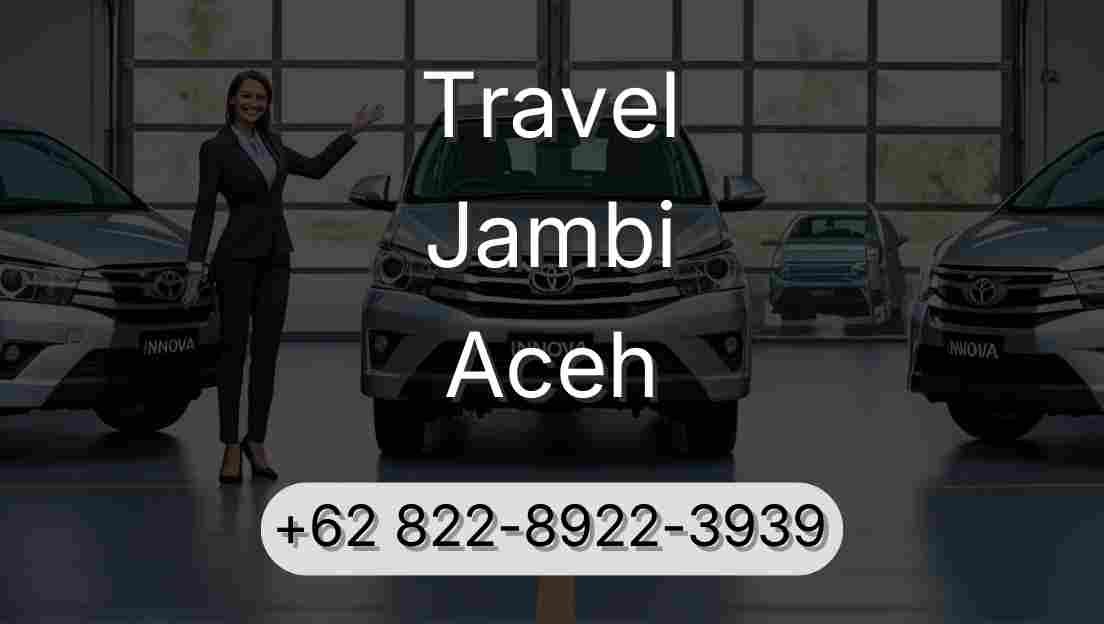 Travel Jambi Aceh