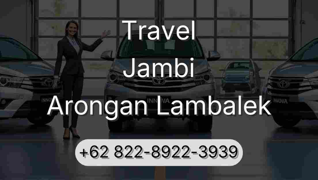 Travel Jambi Arongan Lambalek