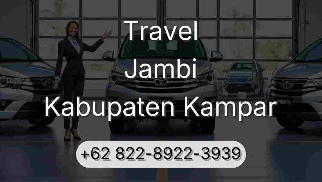 Travel Jambi Kabupaten Kampar