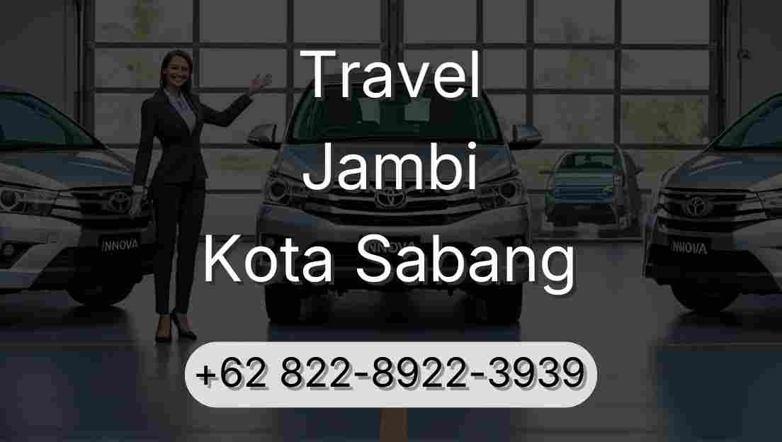 Travel Jambi Kota Sabang