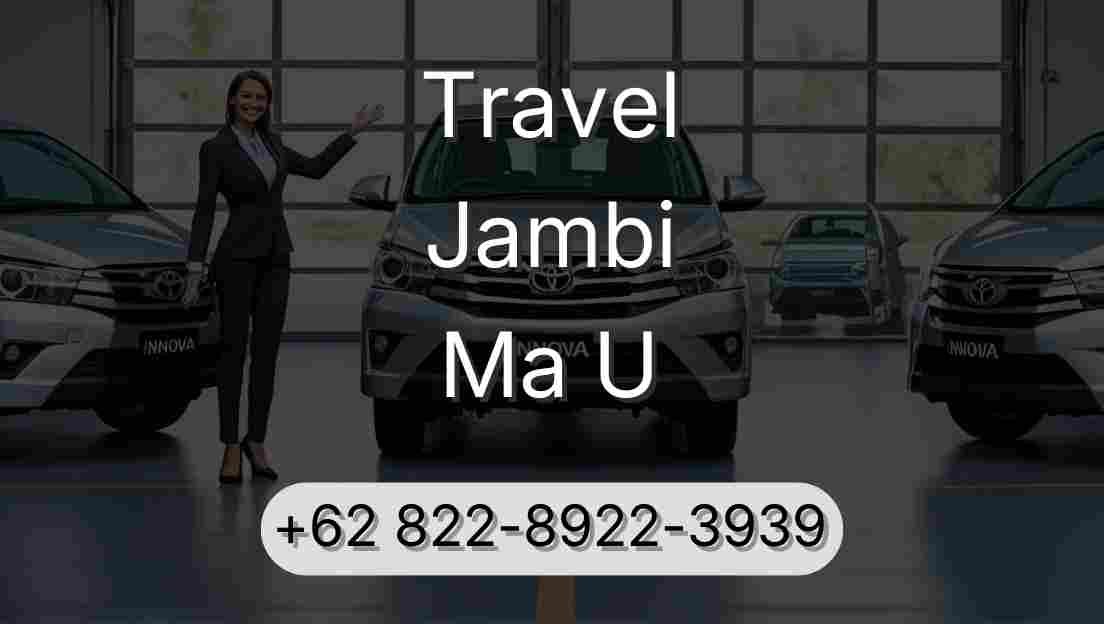 Travel Jambi Ma U