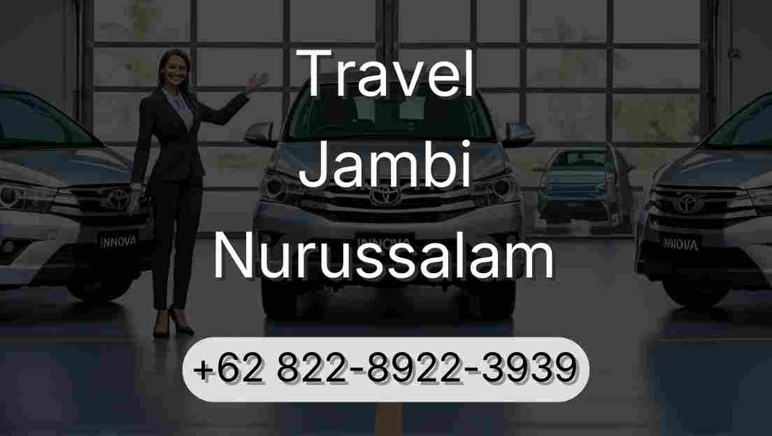 Travel Jambi Nurussalam