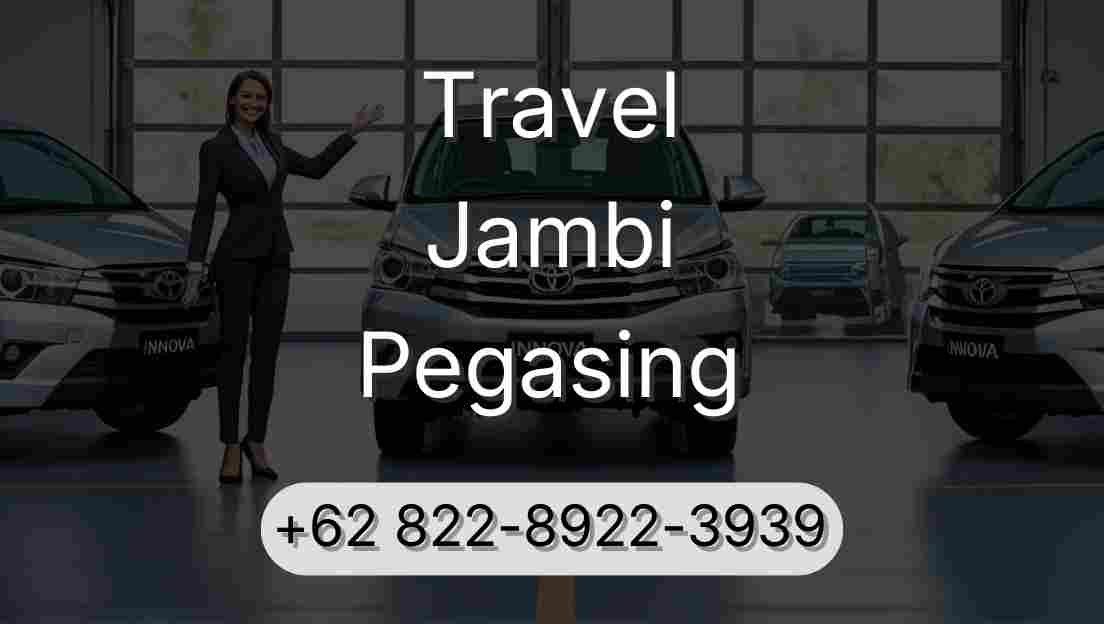 Travel Jambi Pegasing