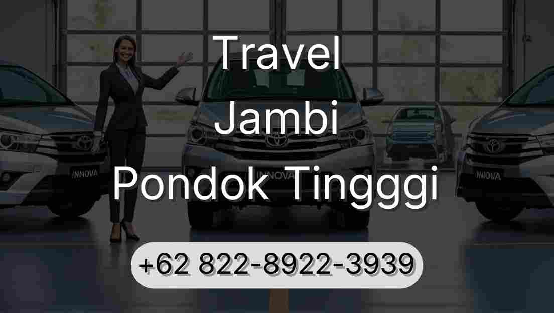 Travel Jambi Pondok Tingggi