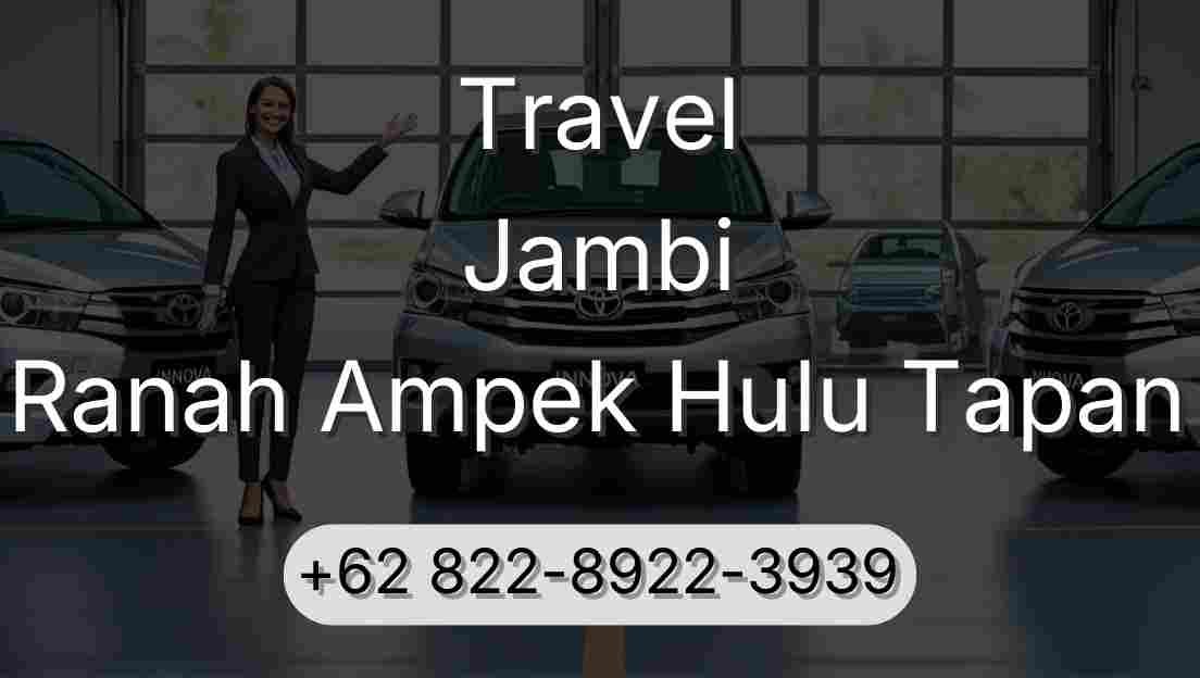 Travel Jambi Ranah Ampek Hulu Tapan