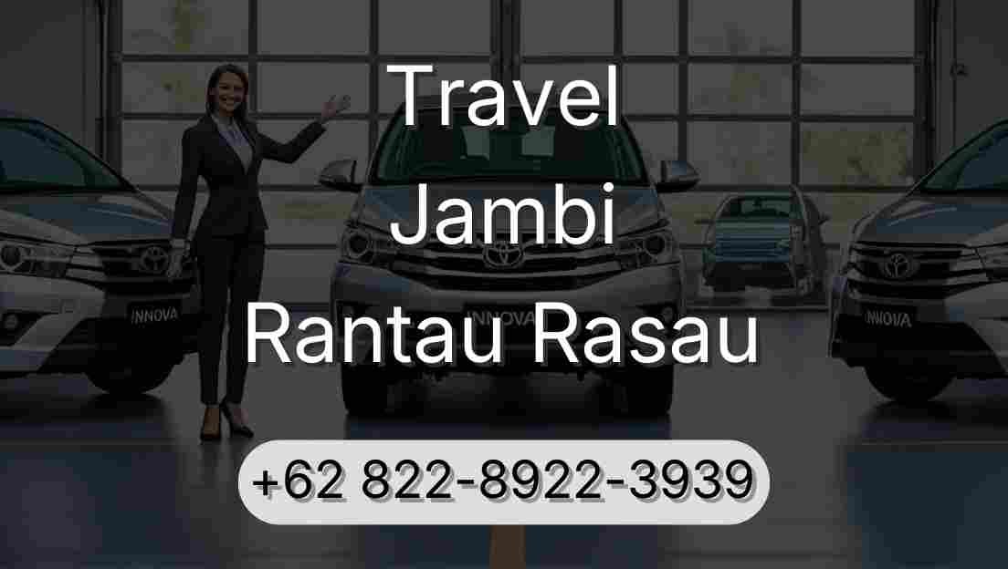 Travel Jambi Rantau Rasau