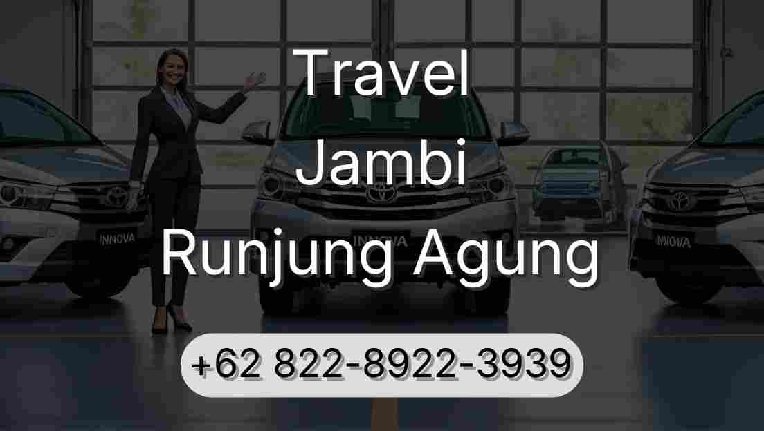 Travel Jambi Runjung Agung