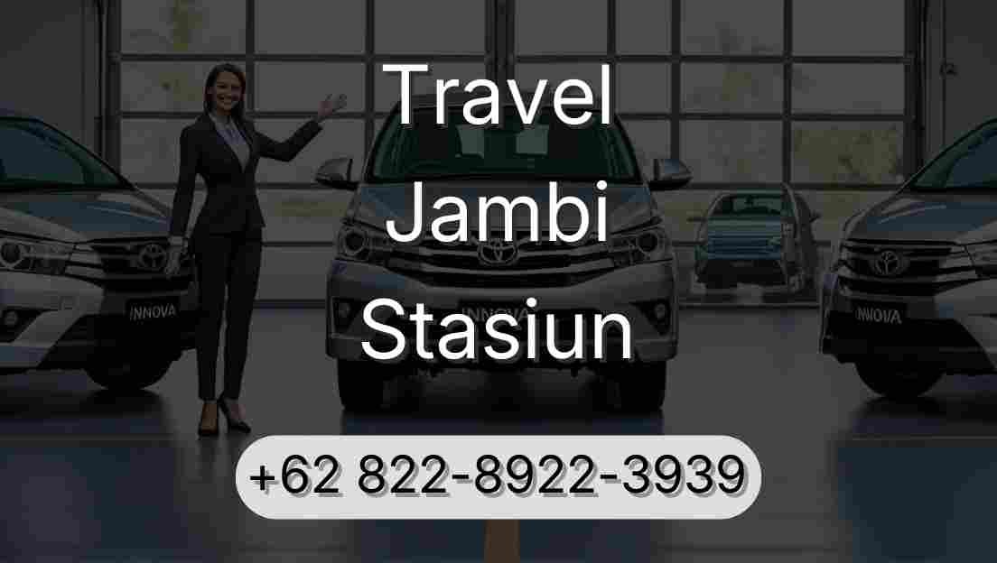 Travel Jambi Stasiun