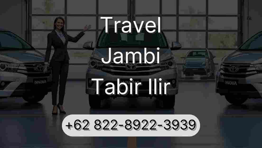 Travel Jambi Tabir Ilir