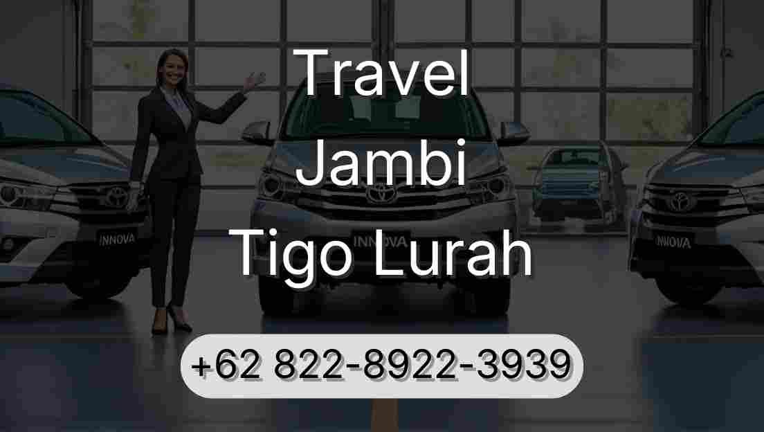 Travel Jambi Tigo Lurah