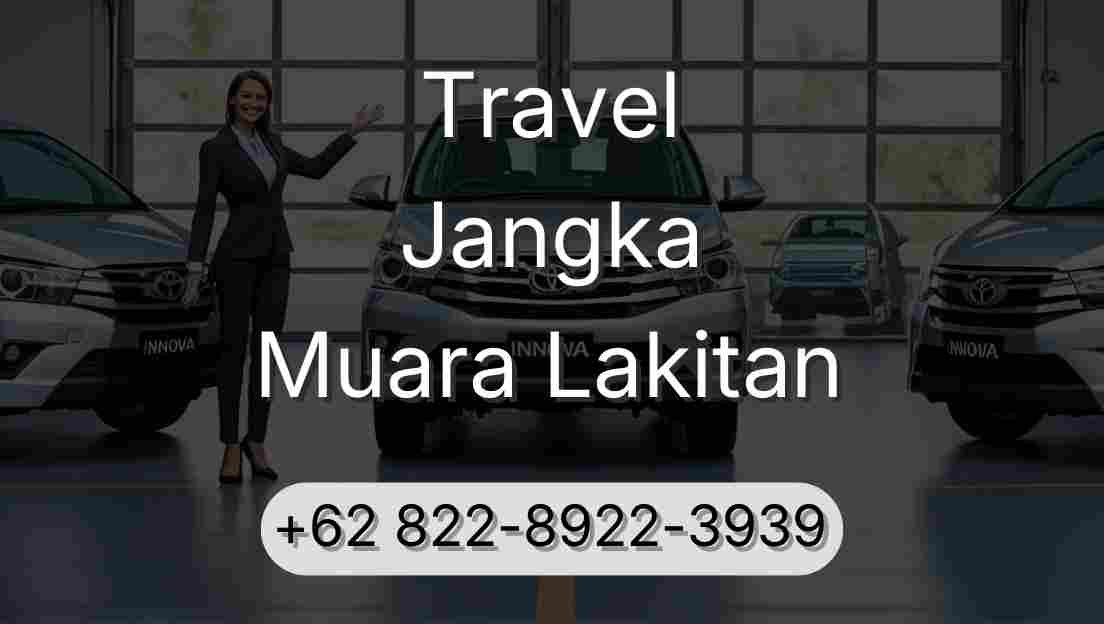 Travel Jangka Muara Lakitan