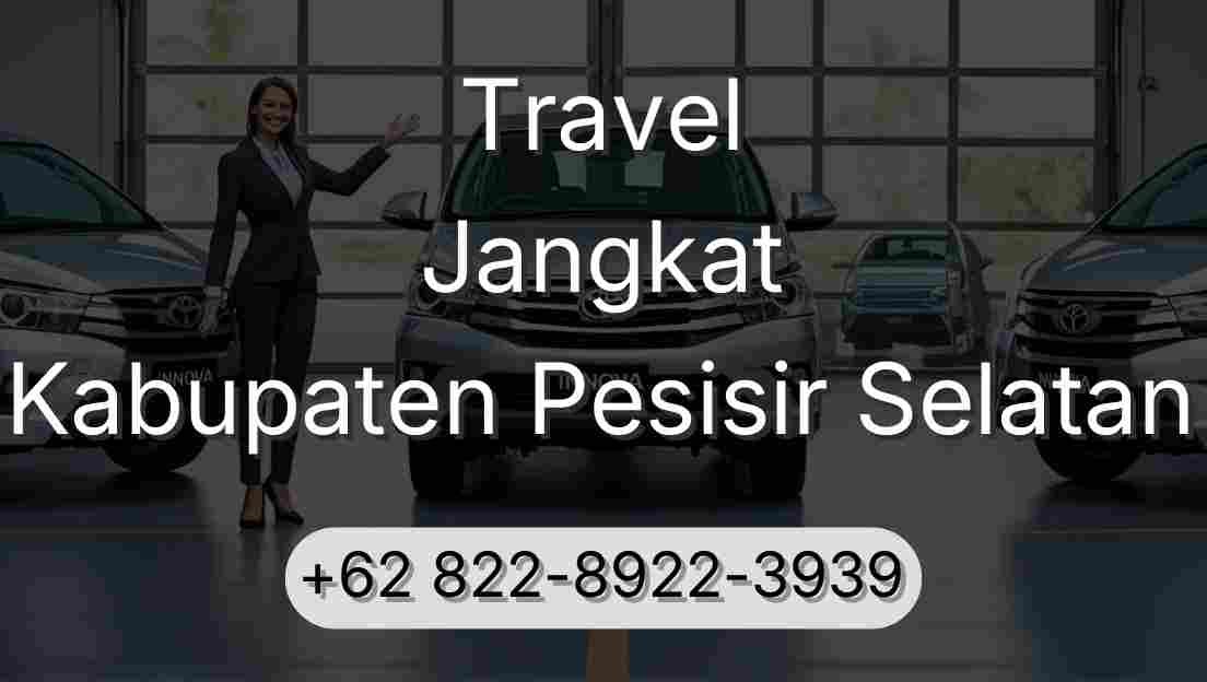 Travel Jangkat Kabupaten Pesisir Selatan