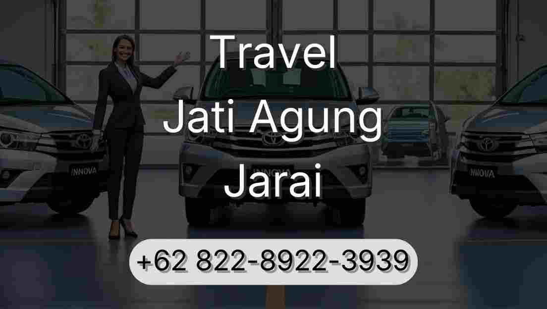Travel Jati Agung Jarai