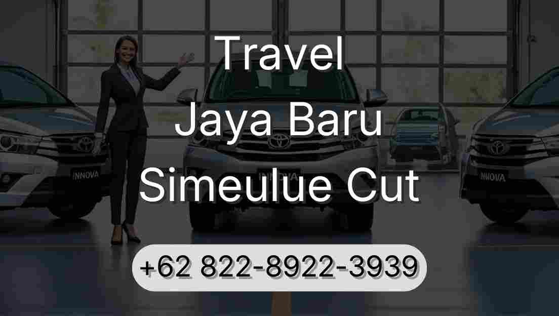 Travel Jaya Baru Simeulue Cut