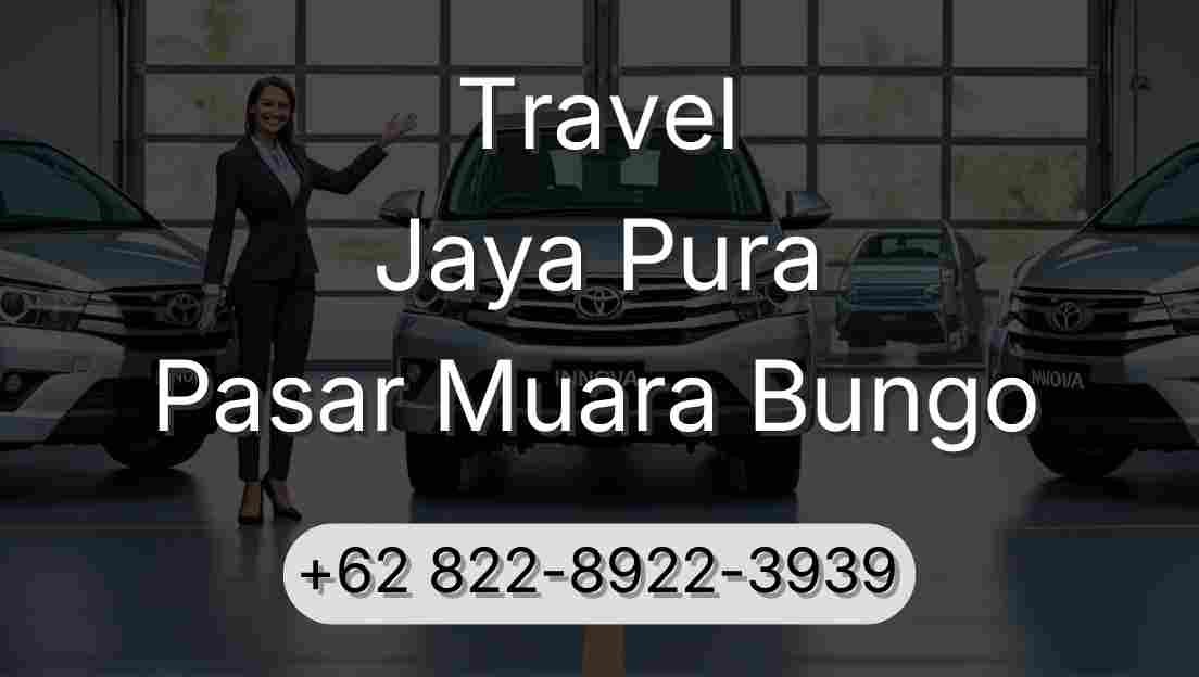 Travel Jaya Pura Pasar Muara Bungo