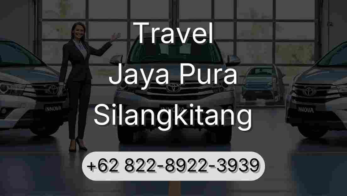 Travel Jaya Pura Silangkitang