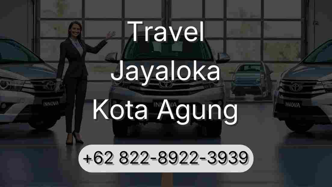 Travel Jayaloka Kota Agung