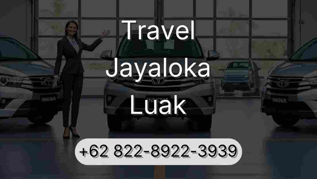 Travel Jayaloka Luak