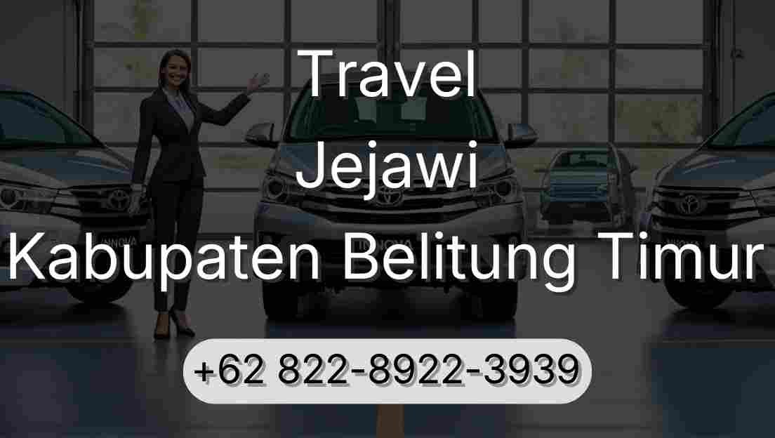 Travel Jejawi Kabupaten Belitung Timur