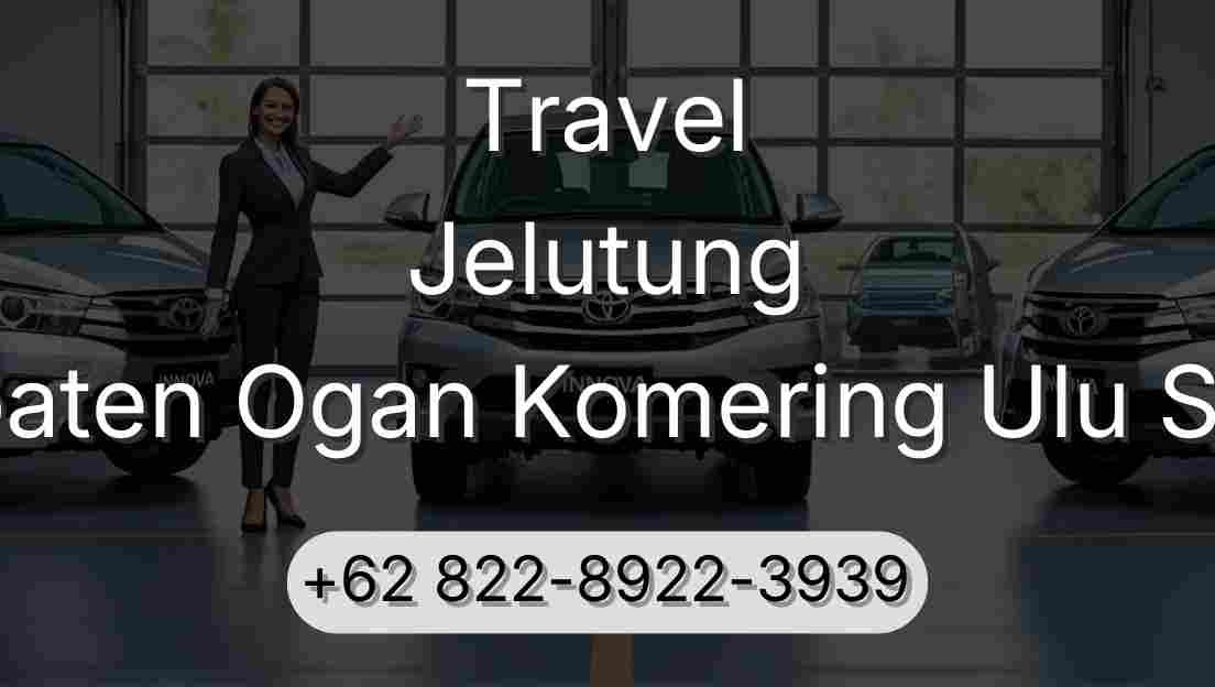 Travel Jelutung Kabupaten Ogan Komering Ulu Selatan