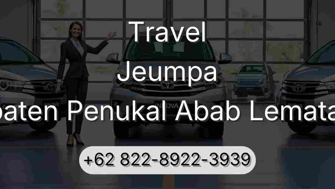 Travel Jeumpa Kabupaten Penukal Abab Lematang Ilir