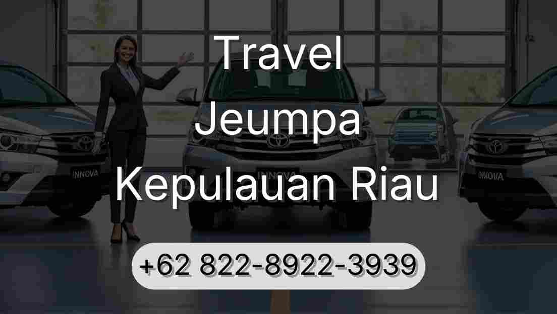 Travel Jeumpa Kepulauan Riau
