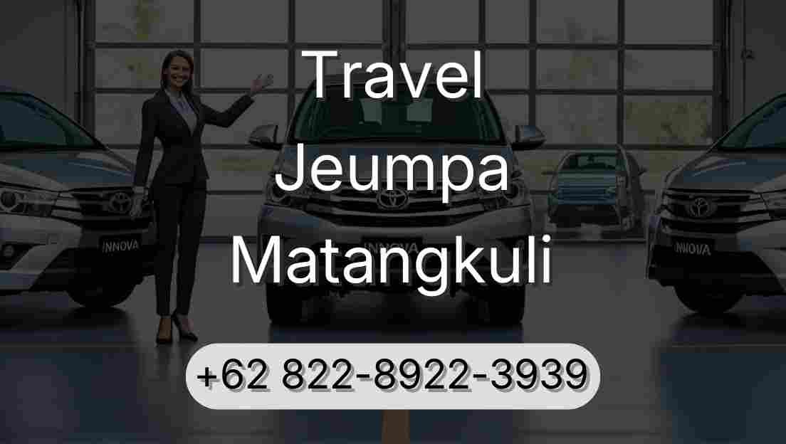 Travel Jeumpa Matangkuli