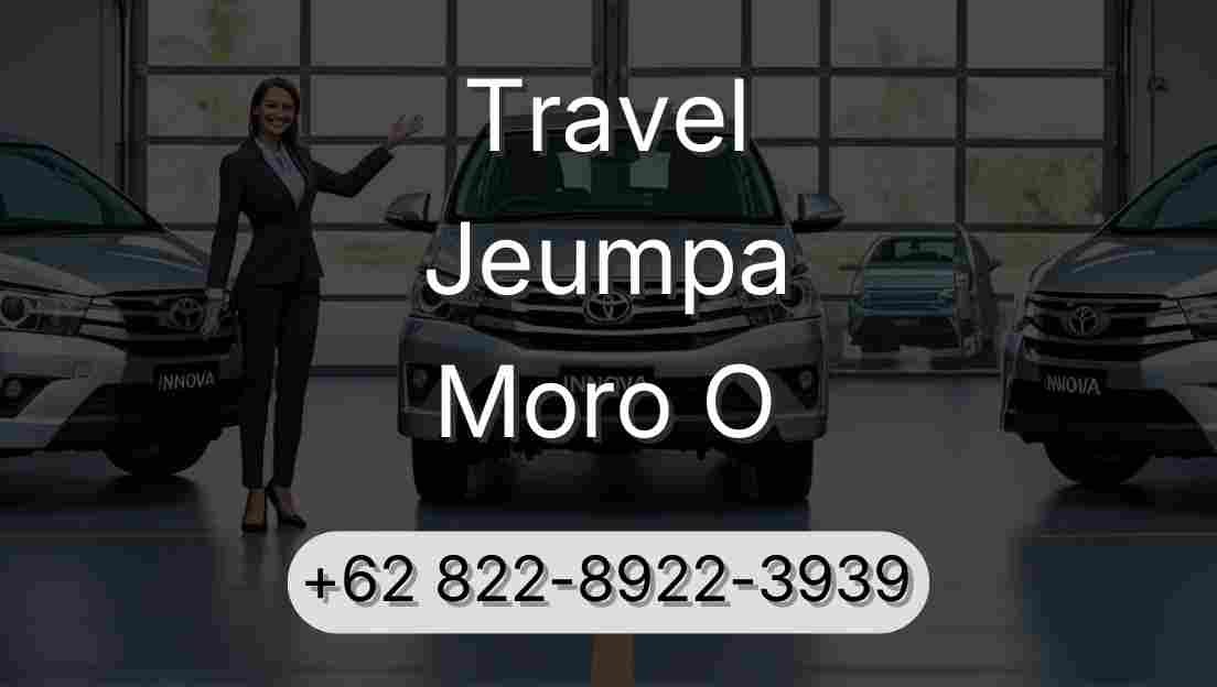 Travel Jeumpa Moro O