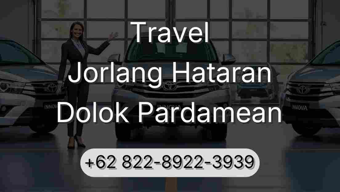 Travel Jorlang Hataran Dolok Pardamean